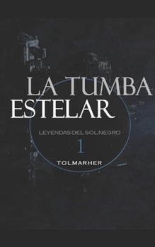 Paperback La Tumba Estelar [Spanish] Book
