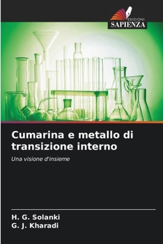 Cumarina e metallo di transizione interno (Italian Edition)