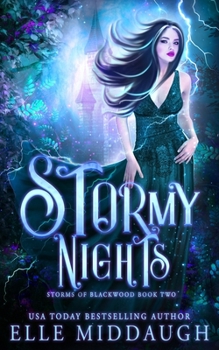 Stormy Nights - Book #2 of the Storms of Blackwood 