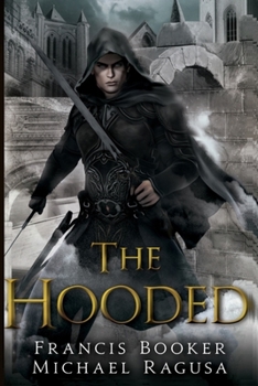 Paperback The Hooded: The Hooded Book 1 Book