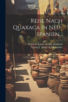 Paperback Reise Nach Quaxaca In Neu-spanien... [German] Book