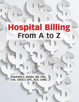 Paperback Hospital Billing from A to Z Book