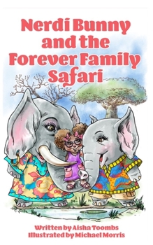 Paperback Nerdi Bunny and the Forever Family Safari Book