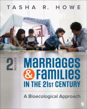 Paperback Marriages and Families in the 21st Century: A Bioecological Approach Book