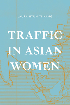 Paperback Traffic in Asian Women Book