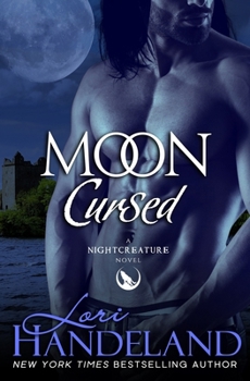 Moon Cursed: A Sexy Shifter Paranormal Romance Series - Book #10 of the Nightcreature