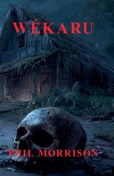 Paperback Wékaru [French] Book