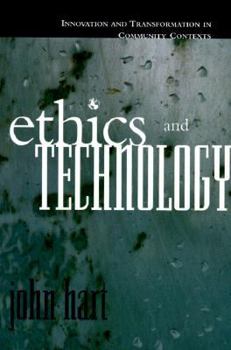 Paperback Ethics and Technology: Innovation and Transformation in Community Contexts Book