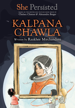 Hardcover She Persisted: Kalpana Chawla Book