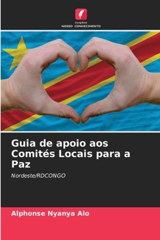Paperback Guia de apoio aos Comités Locais para a Paz [Portuguese] Book