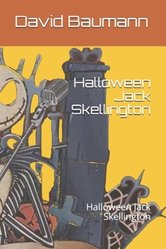 Paperback Halloween Jack Skellington: Halloween Jack Skellington Book