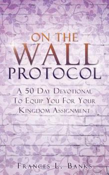 Paperback On the Wall Protocol Book