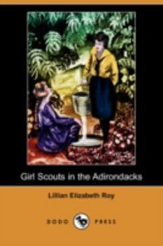 Girl Scouts in the Adirondacks - Book #2 of the Girl Scouts