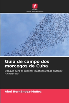 Paperback Guia de campo dos morcegos de Cuba [Portuguese] Book