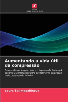Paperback Aumentando a vida útil da compressão [Portuguese] Book