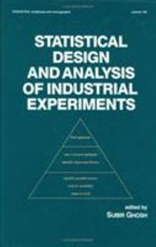 Hardcover Statistical Design and Analysis of Industrial Experiments Book