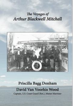 Paperback The Voyages of Arthur Blackwell Mitchell Book