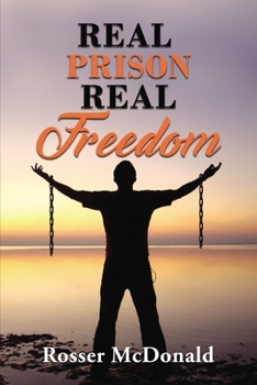 Hardcover Real Prison Real Freedom Book