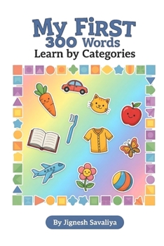 My First 300 Words - Learn by Categories
