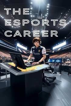 Paperback The Esports Playbook: Strategies for Success in Competitive Gaming Book