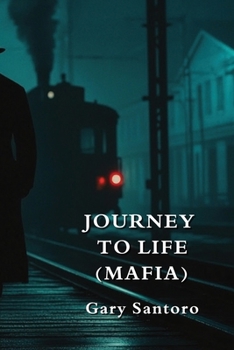 Paperback Journey to Life (Mafia) Book
