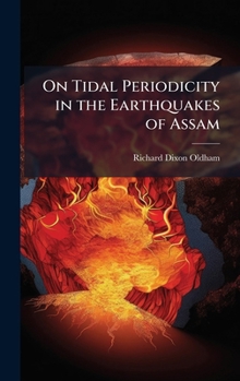 On Tidal Periodicity in the Earthquakes of Assam