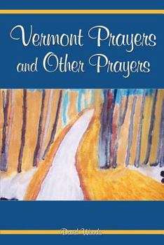 Paperback Vermont Prayers and Other Prayers Book