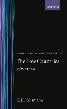 Hardcover The Low Countries 1780-1940 Book