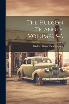 Paperback The Hudson Triangle, Volumes 5-6 Book