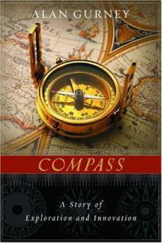 Hardcover Compass: A Story of Exploration and Innovation Book