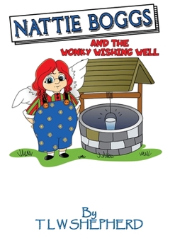 Paperback Nattie Boggs and the Wonky Wishing Well Book