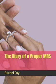 Paperback The Diary of a Proper MRS Book