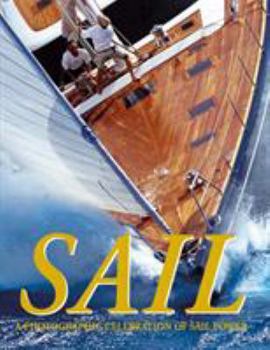 Paperback Sail: A Photographic Celebration of Sail Power Book