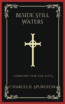 Hardcover Beside Still Waters: Comfort for the Soul (Grapevine Press) Book