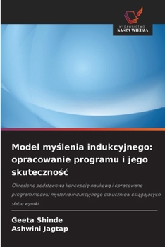 Model myślenia indukcyjnego: opracowanie programu i jego skutecznośc