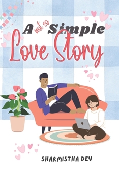 Paperback A Not So Simple Love Story: A Romantic Novella Book