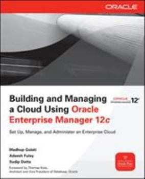 Paperback Building and Managing a Cloud Using Oracle Enterprise Manager 12c Book