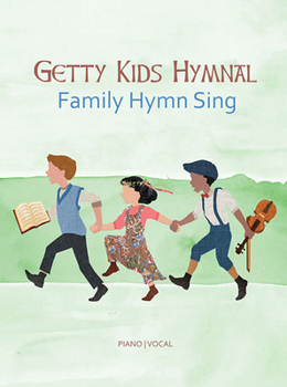 Paperback Getty Kids Hymnal - Family Hymn Sing Book