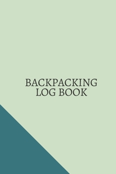 Backpacking Log Book: Fun Smile Free Time