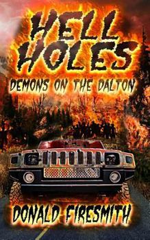 Paperback Hell Holes: Demons on the Dalton Book