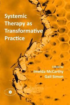 Paperback Systemic Therapy as Transformative Practice Book