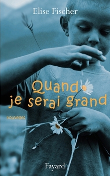 Paperback Quand je serai grand [French] Book