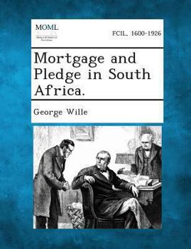 Paperback Mortgage and Pledge in South Africa. Book