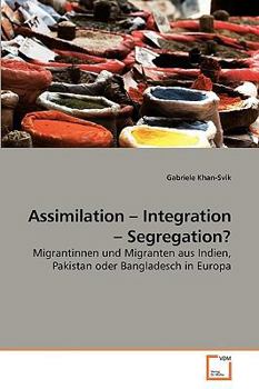 Paperback Assimilation - Integration - Segregation? [German] Book