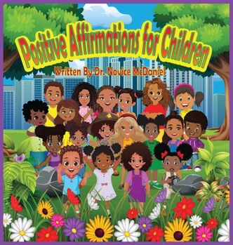 Hardcover Positive Affirmations for Children [Large Print] Book