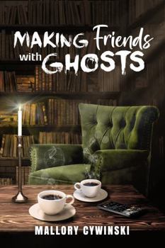 Paperback Making Friends with Ghosts Book