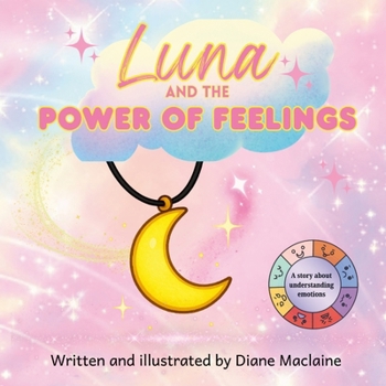 Paperback Luna and the Power of Feelings Book