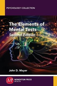 Paperback The Elements of Mental Tests, Second Edition Book