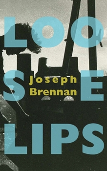 Paperback Loose Lips: A Gay Sea Odyssey Book