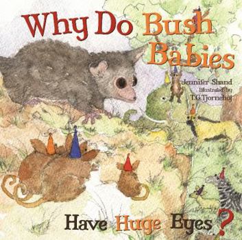 Hardcover Why Do Bush Babies Have Huge Eyes? Book